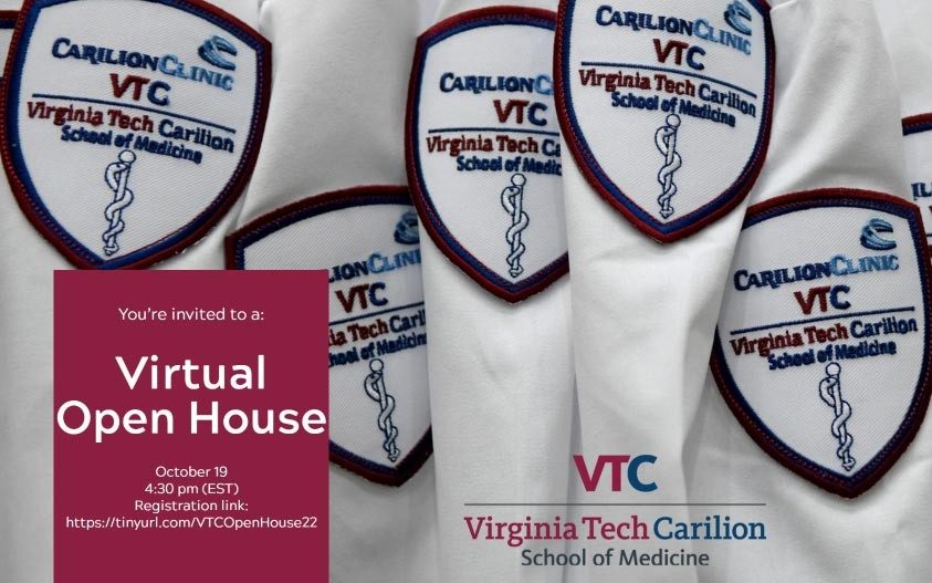 Admissions 2022 Virtual Fall Open House - Virginia Tech Carilion School of Medicine