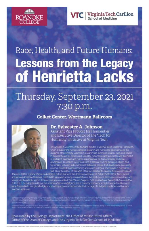 Lessons from the Legacy of Henrietta Lacks, Thursday September 23, 2021 at 7:30pm, Roanoke College Colkett Center.