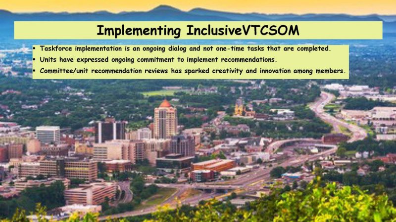 Implementing InclusiveVTCSOM. Background is an aerial view of Roanoke. Text on the slide is in the accordion below. 