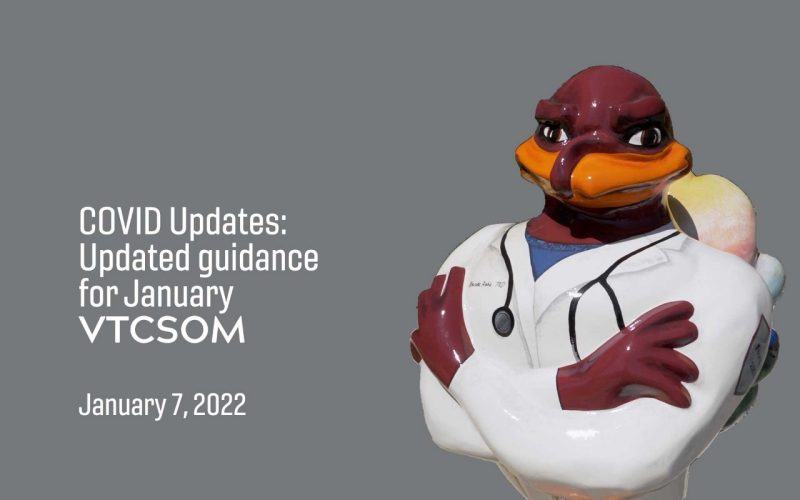 COVID updates: Updated guidance for January VTCSOM January 7, 2022