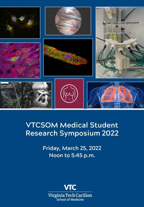 VTCSOM Medical Student Research Symposium Program.