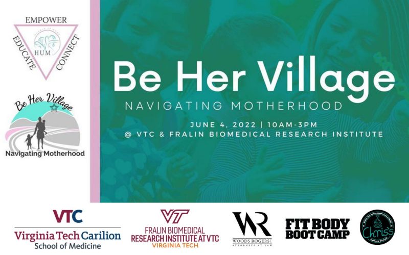Be Her Village. Navigating Motherhood. June 4 2022 10am-3pm.
