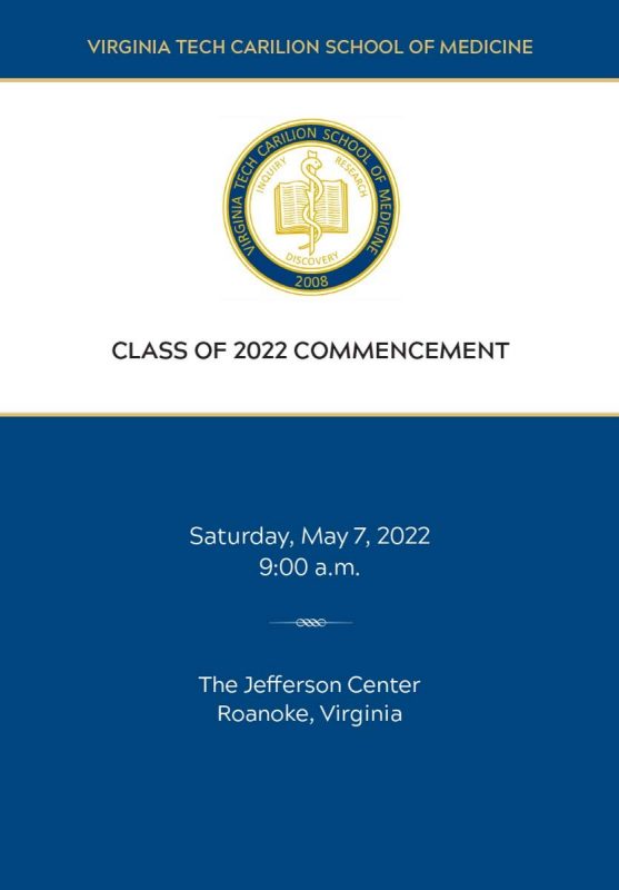 Class of 2022 commencement. Saturday May 2, 2022. 9am. The Jefferson Center, Roanoke Virginia.