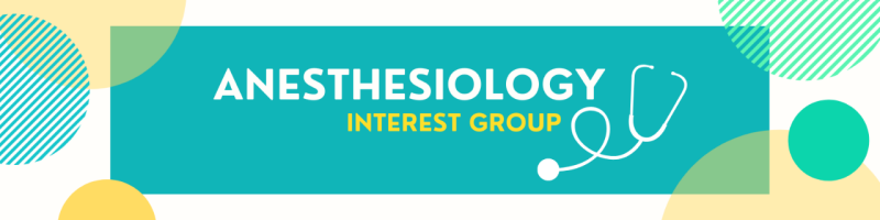 Anesthesiology Interest Group