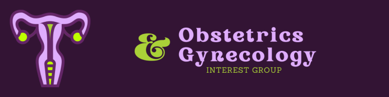 Obstetrics & Gynecology Interest Group